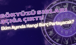 Gökyüzü Sırları Açığa Çıktı! Ekim Ayında Hangi Burç Parlayacak?