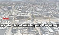 Malatya’da Umutsuzluğun Derinliği