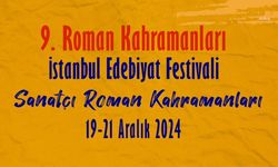 9. Roman Kahramanları İstanbul Edebiyat Festivali, Kartal’da başlıyor