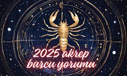 2025 yılı için akrep burcu detaylı yorumu