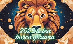 2025 yılı Aslan burcu detaylı yorumu