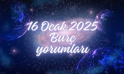 16 Ocak 2025 Günlük Burç Yorumları: iletişim kazalarına ve ani tepkilere karşı dikkatli olmanız gereken bir zamandasınız