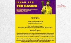 “Tek Başına” filmi, Kült Kavaklıdere’de izleyicilerle buluşacak