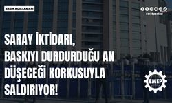 Emek Partisi: "Halkın iradesini gasbetmek için faşizmin inşasında ısrar edenleri halk da affetmez"