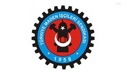 Türkiye Maden-İş: "Emeğimizin, haklarımızın ve alın terimizin hiçe sayıldığı bir karar"