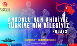 Dünya Esnaf ve Sanatkarlar Derneği'nden "Anadolu'nun ahisiyiz, Türkiye'nin ailesiyiz" projesi