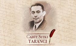 Türk şiirinin unutulmaz ismi Cahit Sıtkı Tarancı, doğumunun 115. yılında anılıyor
