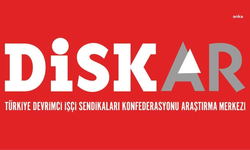 DİSK-AR Raporu: Geniş Tanımlı İşsizlik 11,7 Milyona Ulaştı