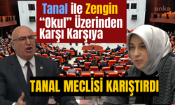 TBMM’de “Okul” Tartışması: Mahmut Tanal ile Özlem Zengin Karşı Karşıya Geldi