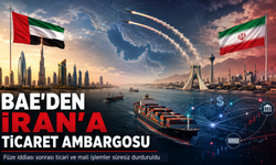 BAE'den İran'a Şok Ambargo: Tüm Ticari ve Mali İlişkiler Süresiz Durduruldu!