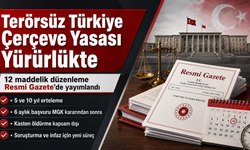 Terörsüz Türkiye Çerçeve Yasası Yürürlükte: 12 Maddede Kimleri Kapsıyor, İnfaz Ertelemesi Nasıl Uygulanacak?