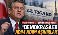Özgür Özel'den Le Figaro'da Türkiye mesajı: "Demokrasiler adım adım aşınırlar"