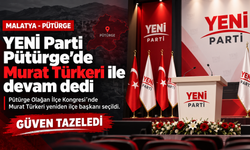 YENİ Parti Pütürge’de Murat Türkeri ile devam dedi
