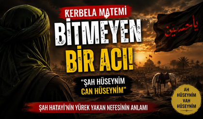 Şah Hatayi’nin “Ah Hüseynim Vah Hüseynim” Nefesinde Kerbela Matemi