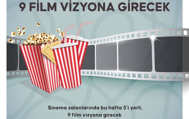 Bu hafta 9 film vizyona girecek