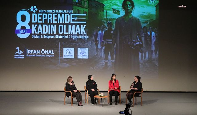 Bayraklı’da "Deprem’de Kadın Olmak" temalı etkinlik düzenlendi