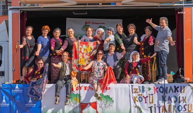 İzmir Büyükşehir Belediyesi'nden kırsala sanat köprüsü: Köy Tiyatroları