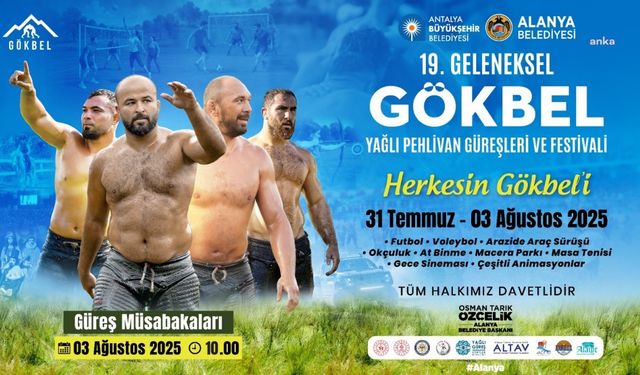 Alanya’da 19. Gökbel Yağlı Pehlivan Güreşleri ve Festivali başlıyor