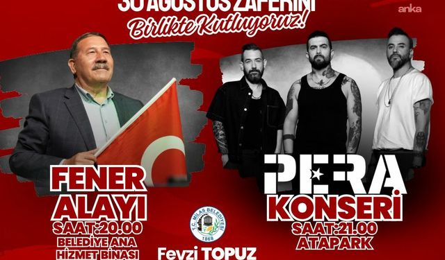 Milas’ta 30 Ağustos coşkusu, fener alayı ve “Pera” konseriyle yaşanacak