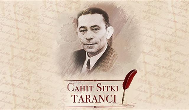 Türk şiirinin unutulmaz ismi Cahit Sıtkı Tarancı, doğumunun 115. yılında anılıyor