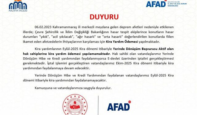 Yerinde dönüşüm başvurusu yapan depremzedelere kira yardımı ödemesi durdurulacak