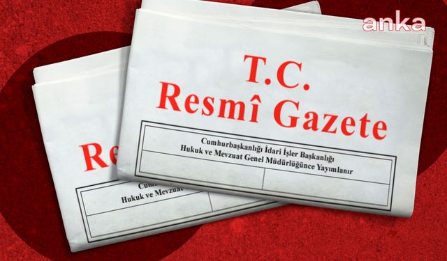 Bürokraside Dev Atama Dalgası: Resmi Gazete'de Yayımlandı
