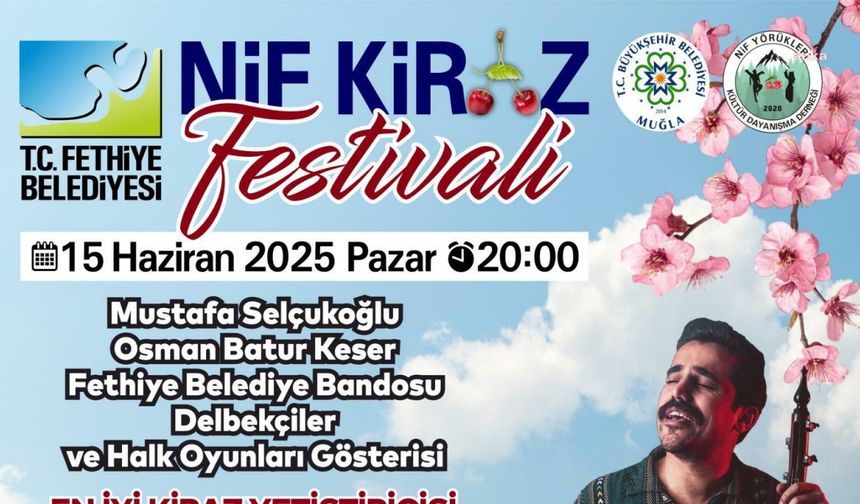 Fethiye'de Nif Kiraz Festivali başlıyor