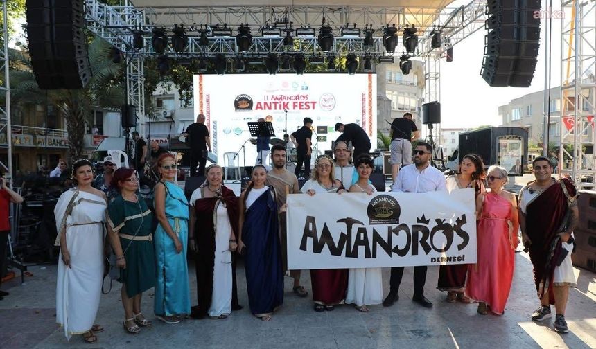 Binlerce Yıllık Tarih Yeniden Canlanıyor: Antandros Antik Fest Muhteşem Kortejle Başladı!