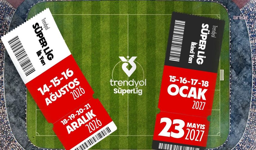 Devler Hangi Hafta Kapışacak? 2026-2027 Süper Lig Fikstürü Çekildi: İşte O Kritik Tarihler!
