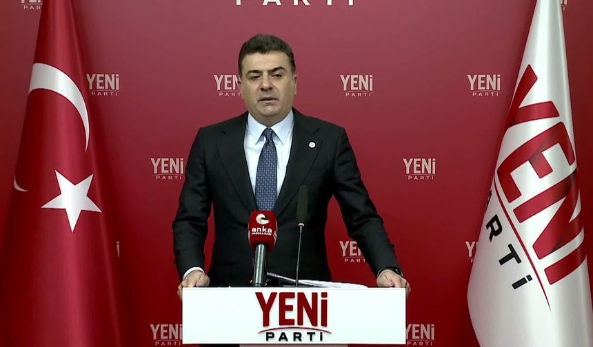 YENİ Parti'den İktidara Fon Vurgunu Çağrısı: "Dosyadaki İsimleri Biz Değil Siz Açıklayın"