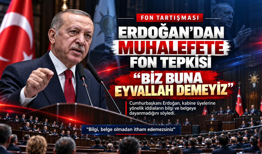 Cumhurbaşkanı Erdoğan'dan Sert İftira Tepkisi: "Buna Eyvallah Demeyiz"